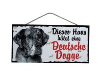 Holzschild - Dieses Haus hütet eine Deutsche Dogge -...