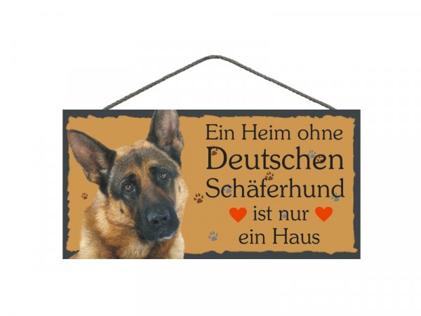 Holzschild - Ein Heim ohne Deutschen Schäferhund ist nur ein Haus - 25 x 12,5 cm