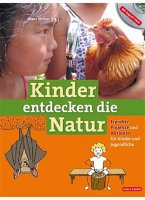 Kinderbuch - Kinder entdecken die Natur