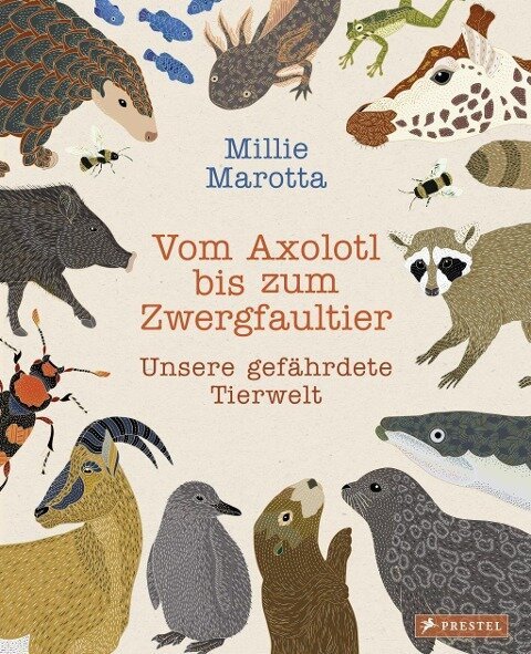 Millie Marotta - Vom Axolotl zum Zwergfaultier