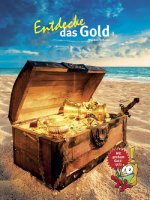 Kinderbuch - Entdecke das Gold